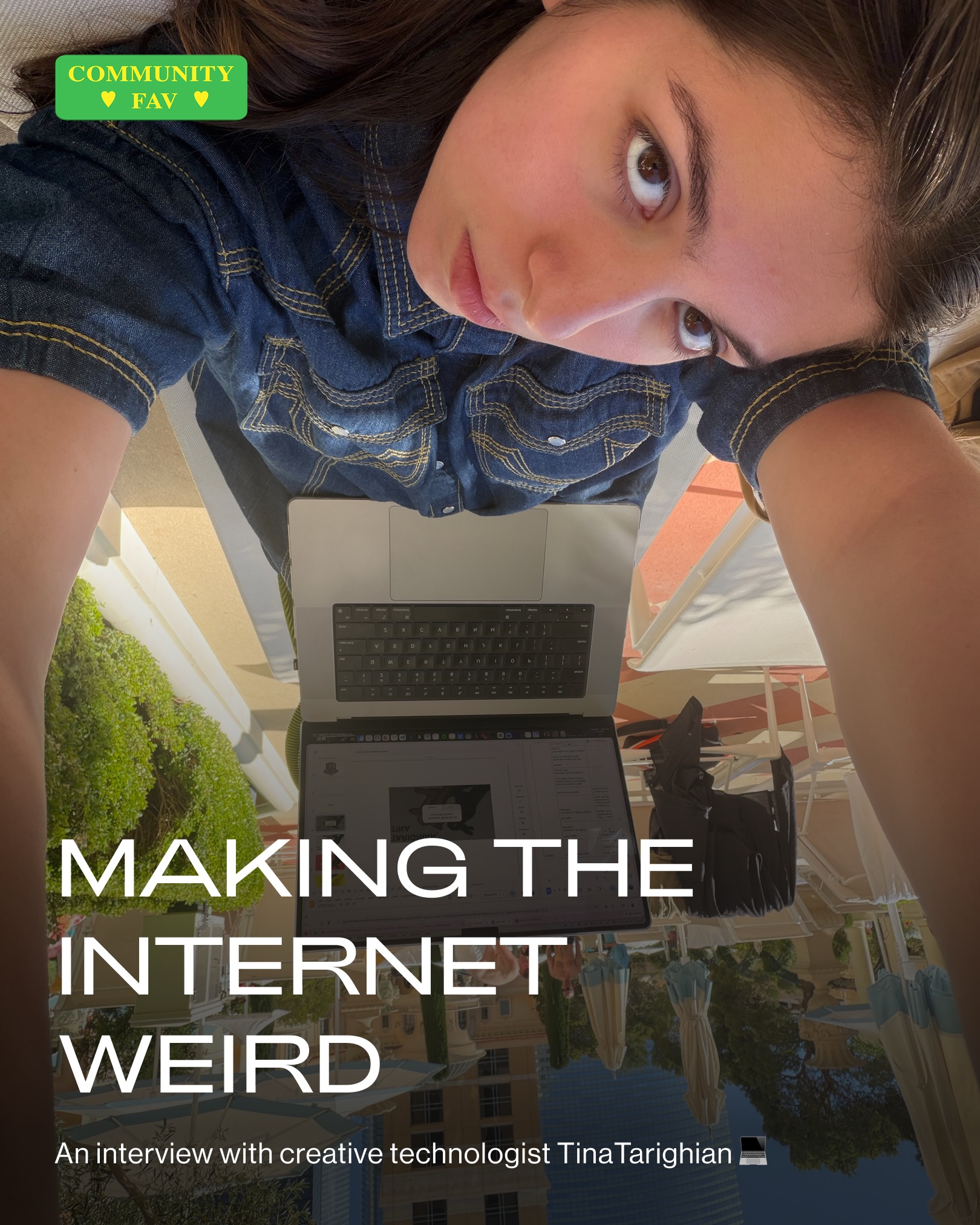 First slide of a carousel by @deathtostock: MAKING THE INTERNET WEIRD An interview with creative technologist TinaTarighian 💻