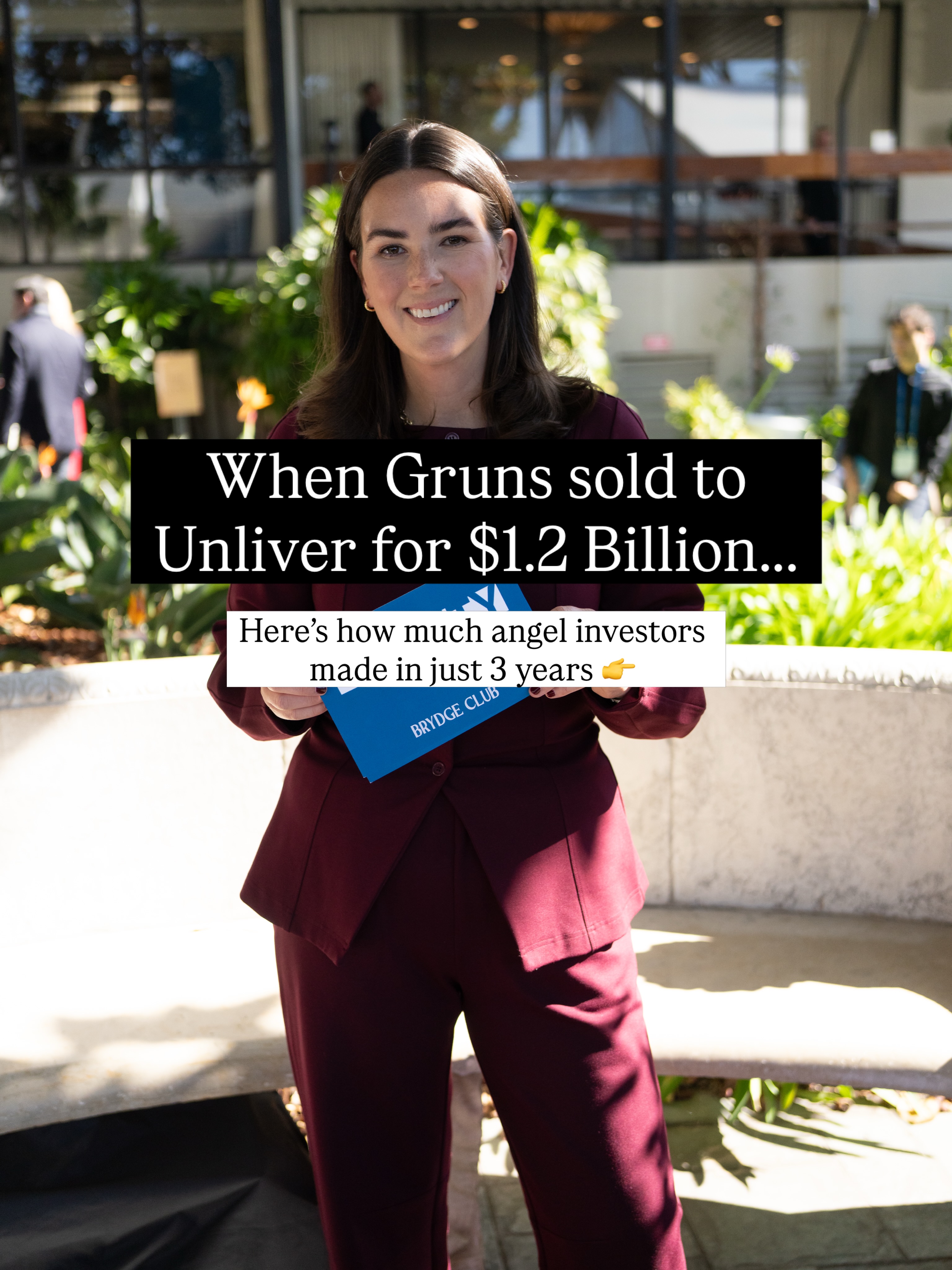 First slide of a carousel by @ruffinmitchener: When Gruns sold to Unliver for $1.2 Billion... Here's how much angel investors made in just 3 years