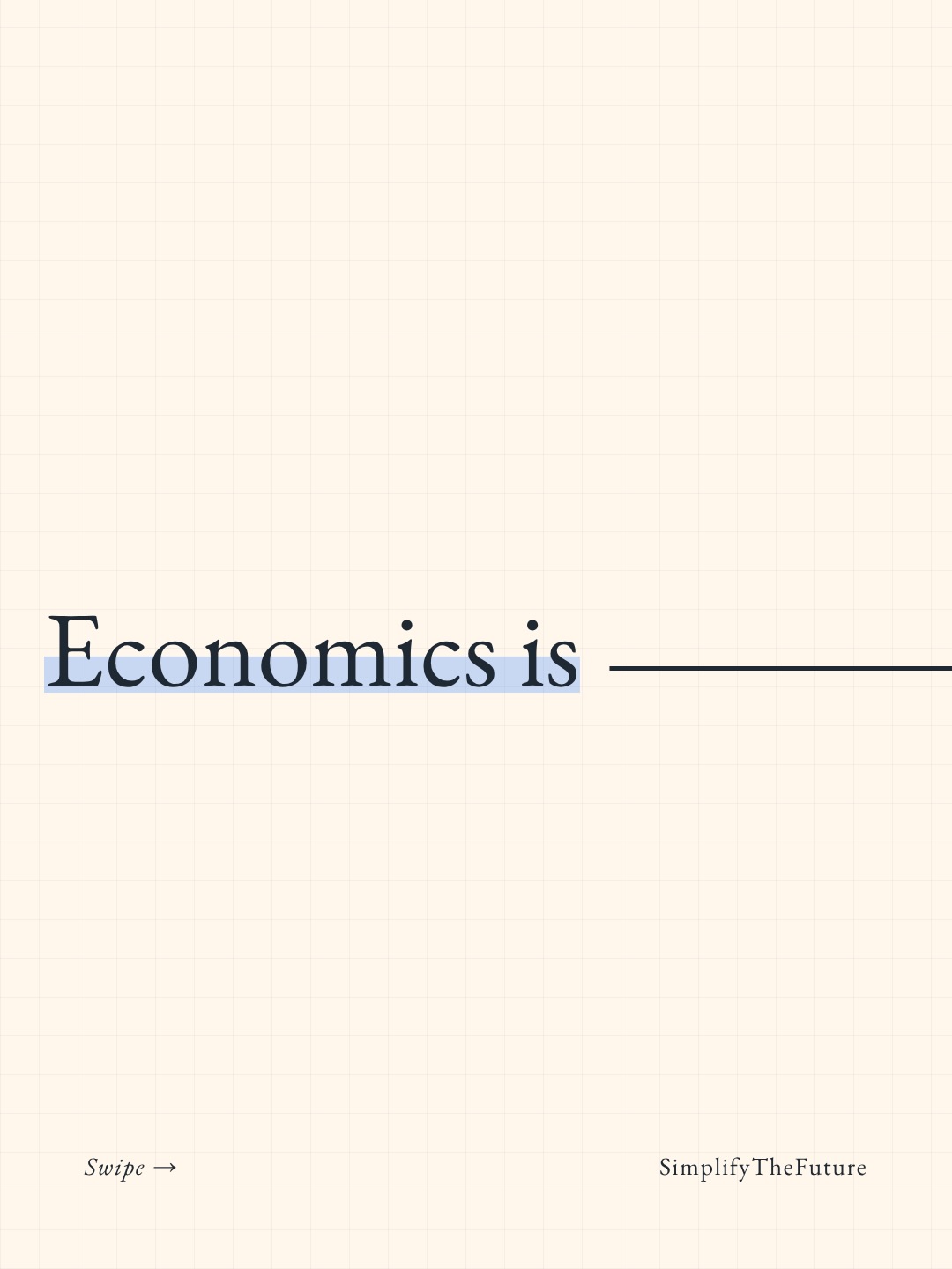 First slide of a carousel by @simplifythefuture: Economics is
