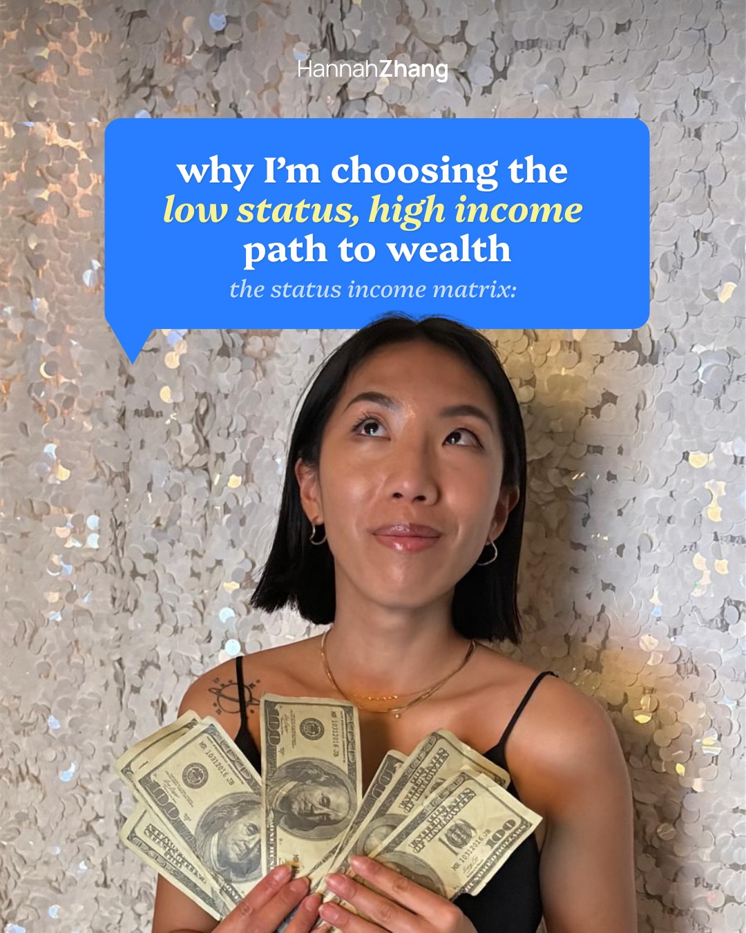 First slide of a carousel by @itshannahzhang: HannahZhang why I'm choosing the low status, high income path to wealth the status income matrix: