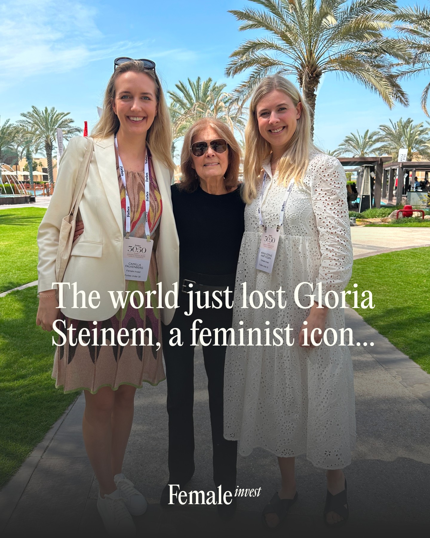 First slide of a carousel by @femaleinvest: The world just lost Gloria Steinem, a feminist icon...