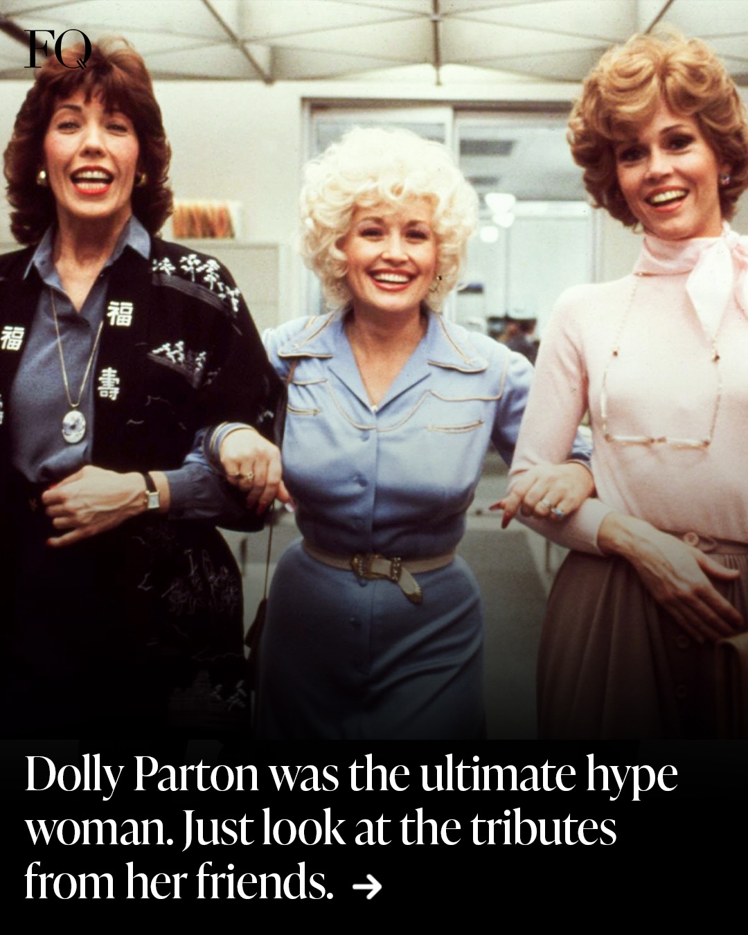 First slide of a carousel by @femalequotient: Dolly Parton was the ultimate hype woman. Just look at the tributes from her friends.