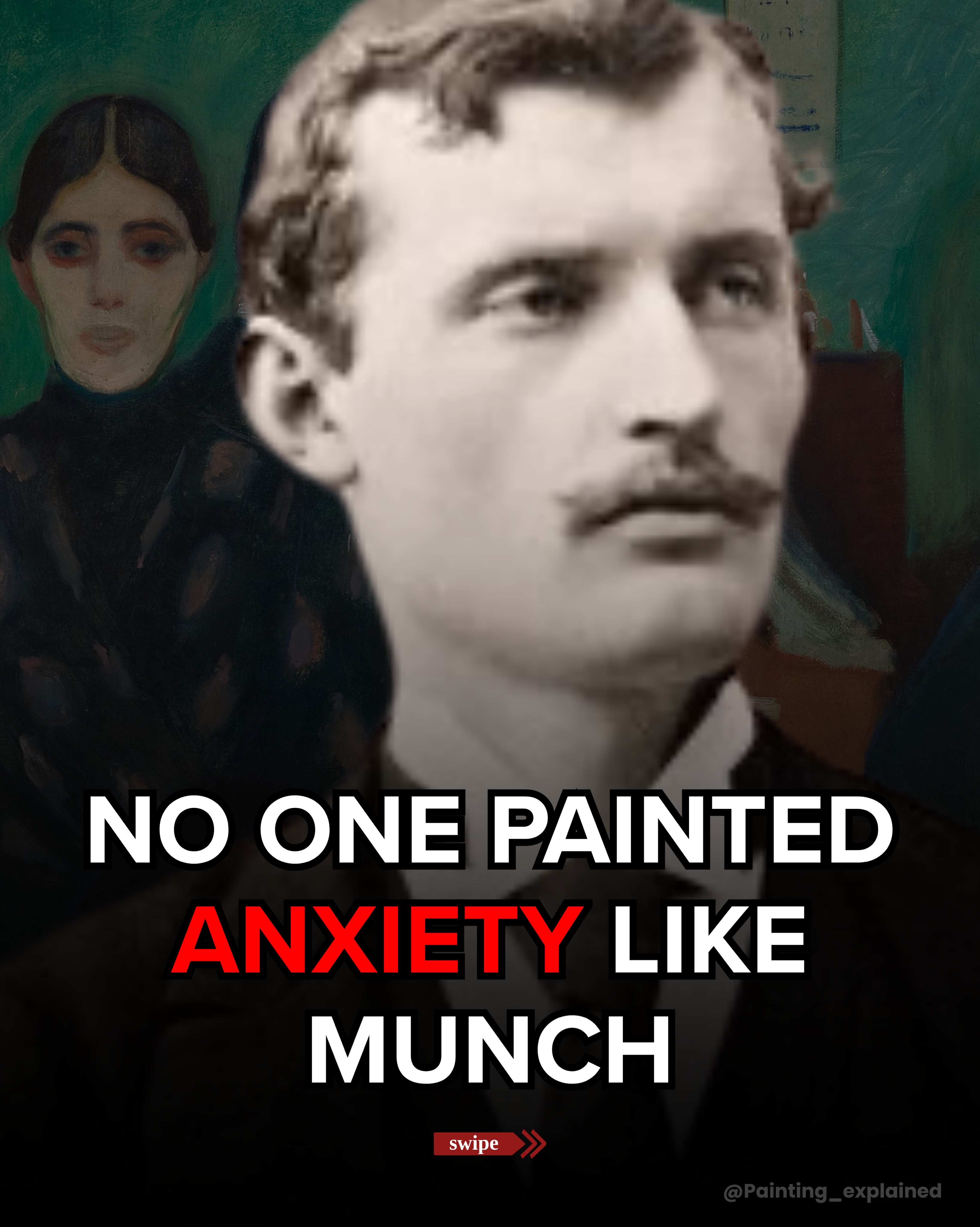 First slide of a carousel by @painting_explained: NO ONE PAINTED ANXIETY LIKE MUNCH