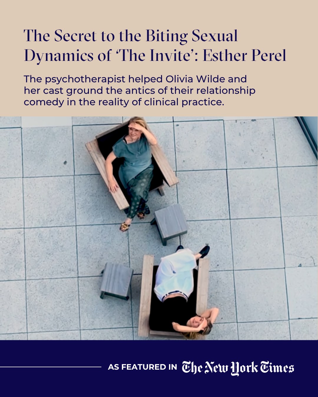 First slide of a carousel by @estherperelofficial: The Secret to the Biting Sexual Dynamics of ‘The Invite’: Esther Perel. The psychotherapist helped Olivia Wilde and her cast ground the antics of their…