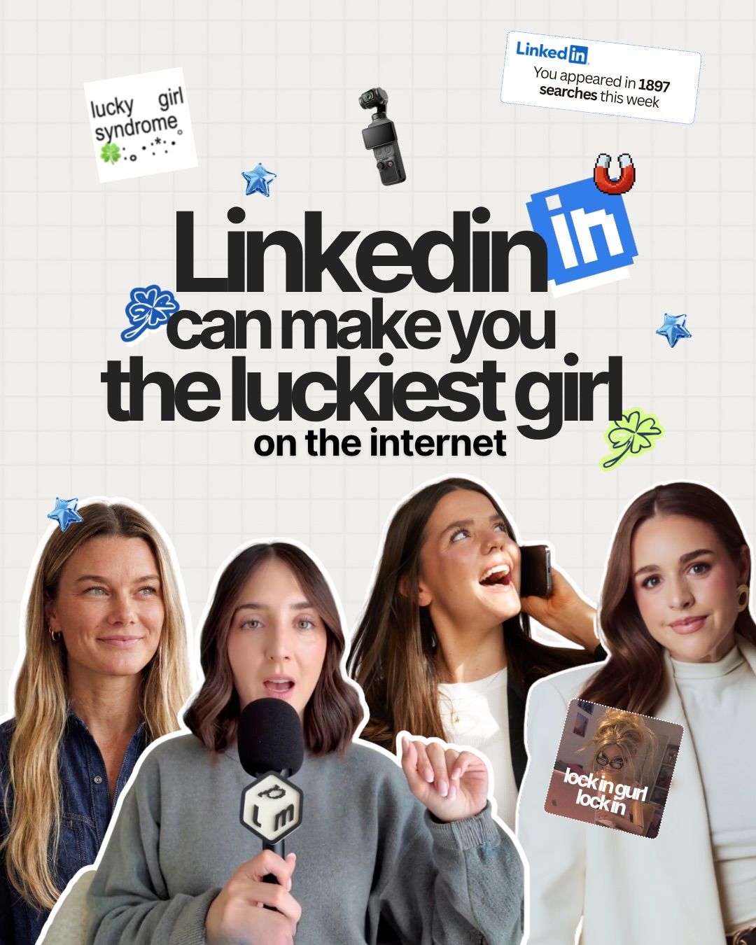 First slide of a carousel by @nicolemargueritegray: lucky girl syndrome. LinkedIn can make you the luckiest girl on the internet