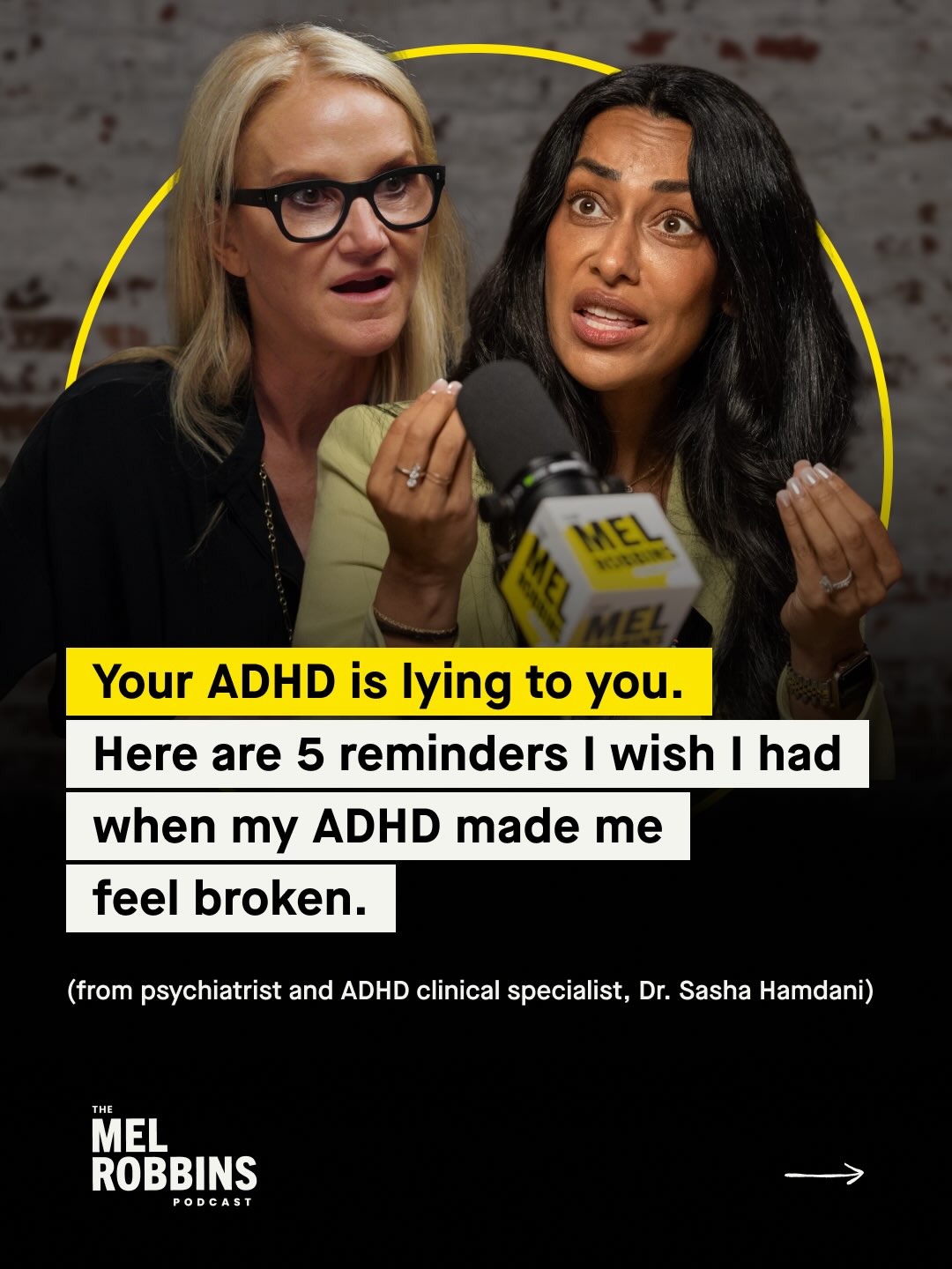 First slide of a carousel by @themelrobbinspodcast: Your ADHD is lying to you. Here are 5 reminders I wish I had when my ADHD made me feel broken. (from psychiatrist and ADHD clinical specialist, Dr. Sasha…
