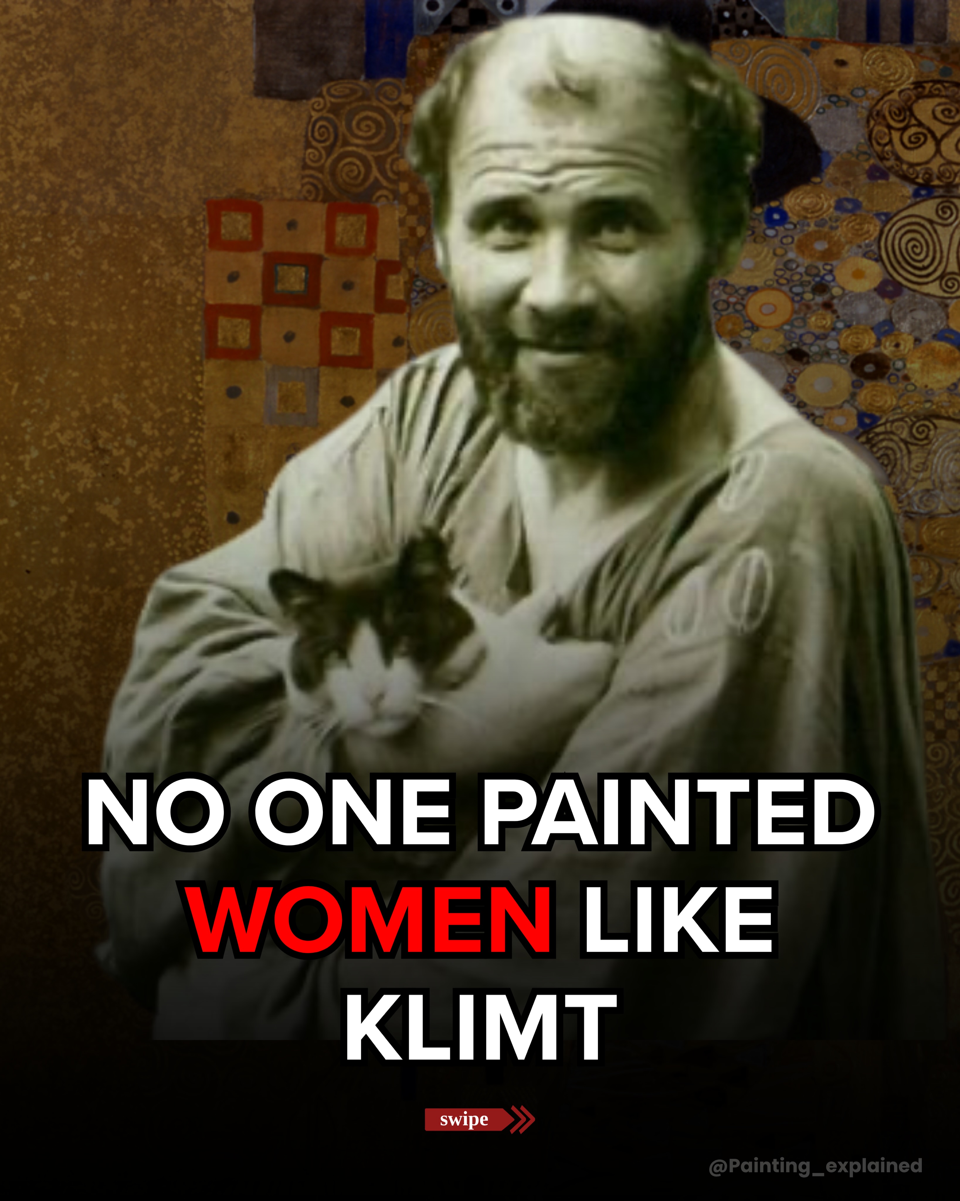First slide of a carousel by @painting_explained: NO ONE PAINTED WOMEN LIKE KLIMT
