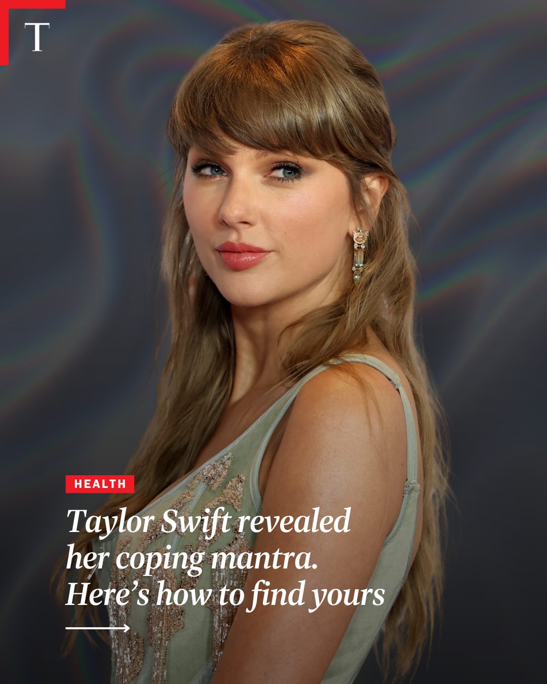 First slide of a carousel by @time: HEALTH Taylor Swift revealed her coping mantra. Here’s how to find yours