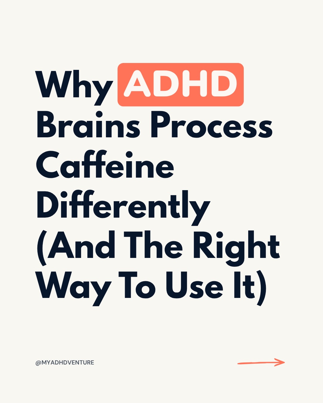 First slide of a carousel by @myadhdventure: Why ADHD Brains Process Caffeine Differently (And The Right Way To Use It)