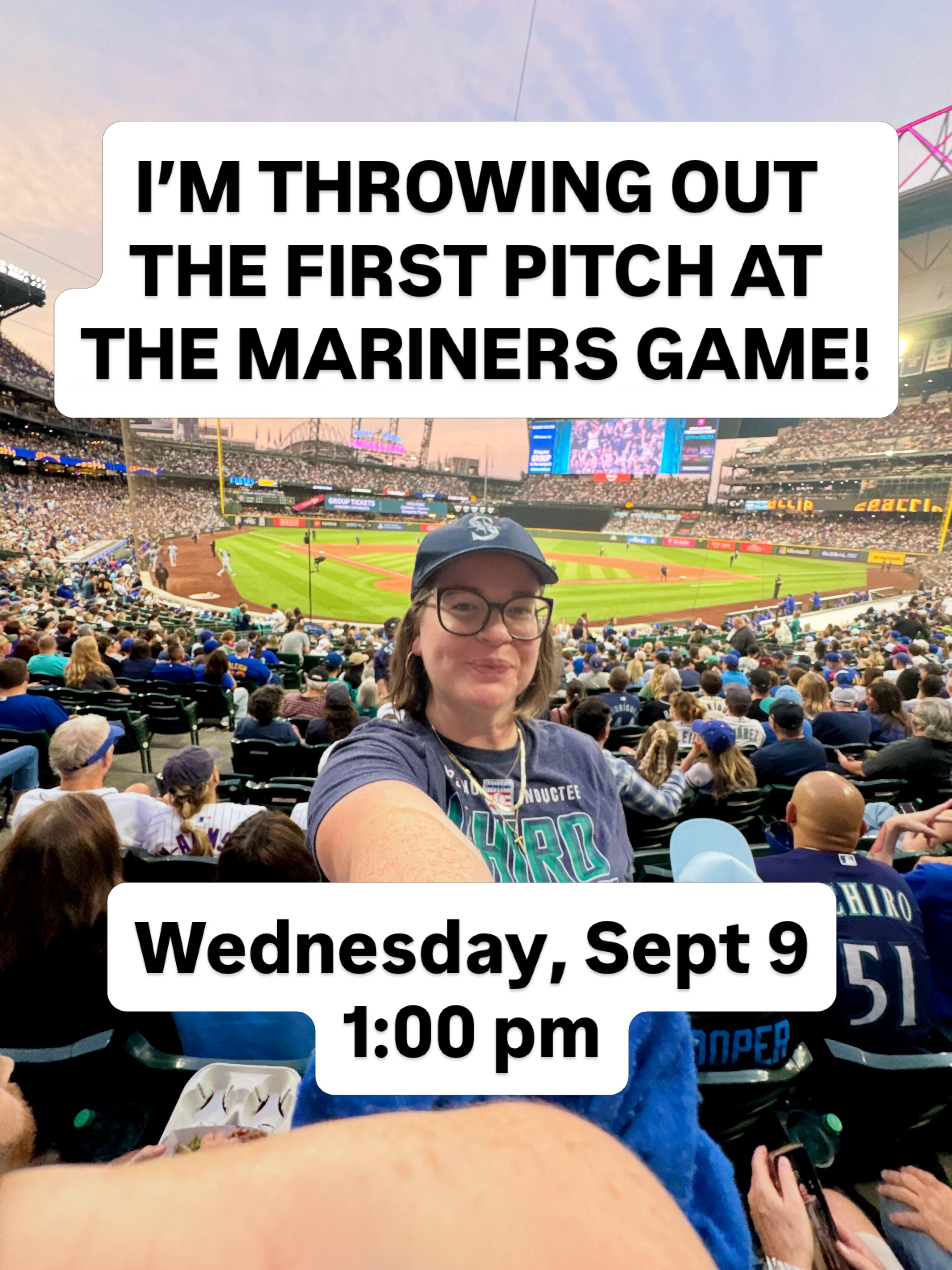 First slide of a carousel by @herfirst100k: I'M THROWING OUT THE FIRST PITCH AT THE MARINERS GAME! Wednesday, Sept 9 1:00 pm